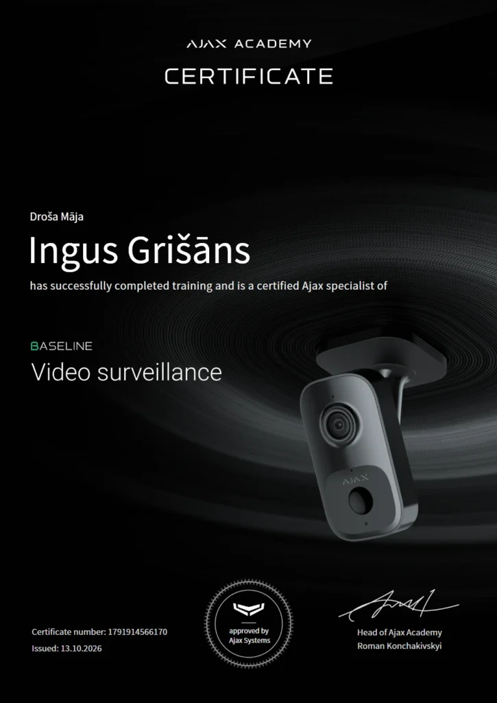 Ajax Academy sertifikāts: Baseline Video surveillance – Ingus Grišāns, Droša Māja